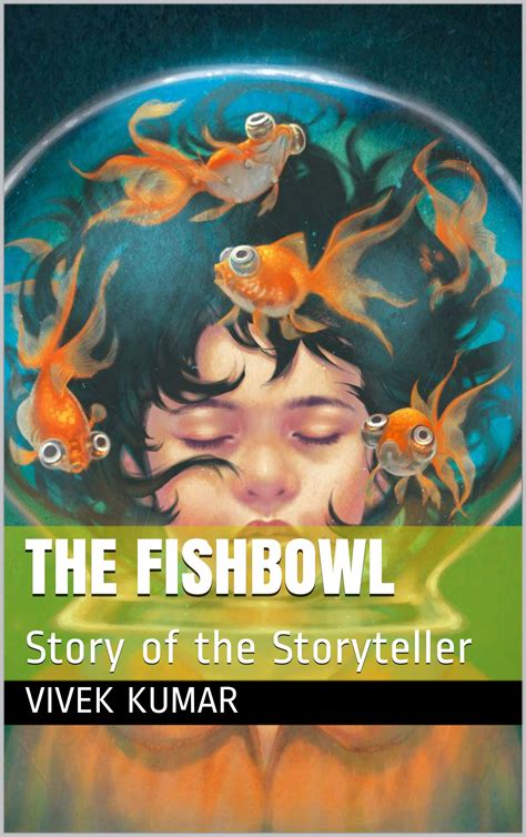 The Fishbowl