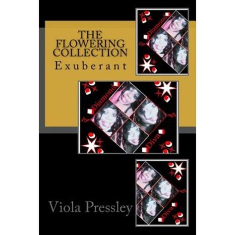 The Flowering Collection: Exuberant