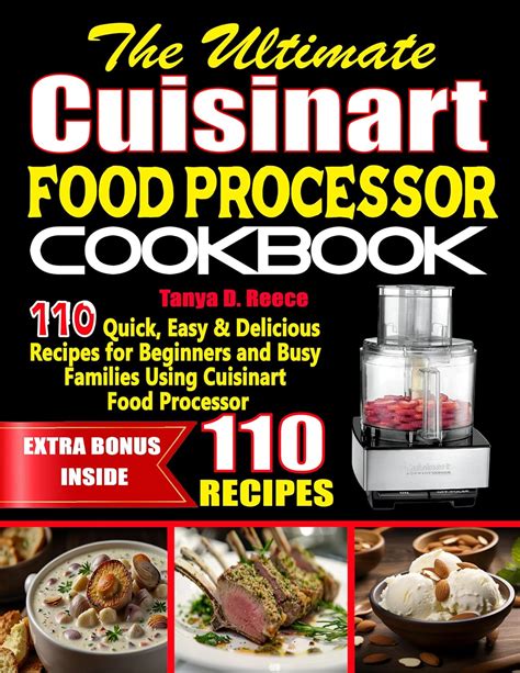 The Food Processor Cookbook