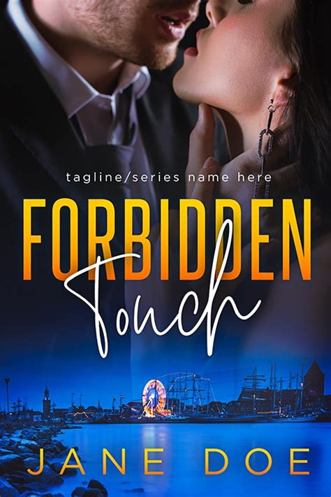 The Forbidden Touch