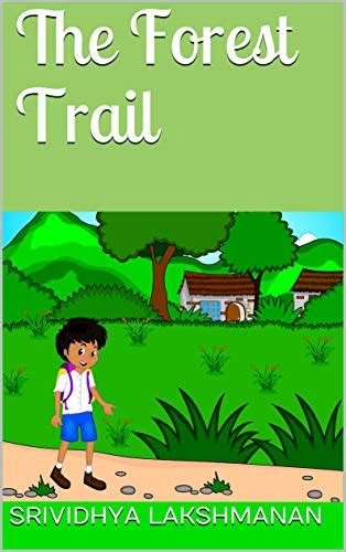 The Forest Trail