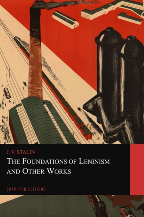 The Foundations of Leninism