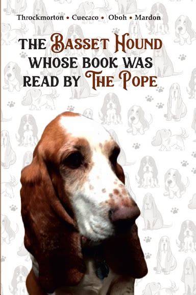 The Friendly World of ... The Basset Hound