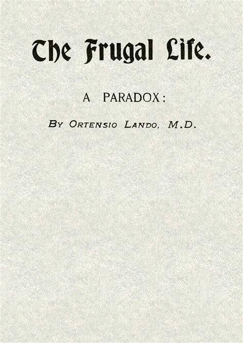 The Frugal Life - A Paradox