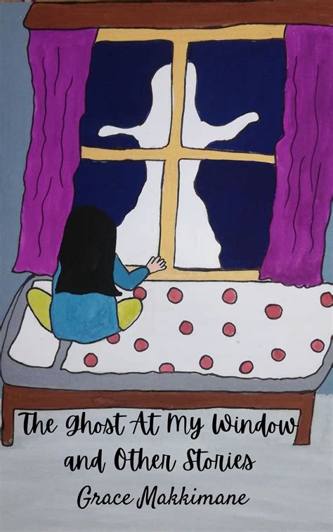 The Ghost in the Window
