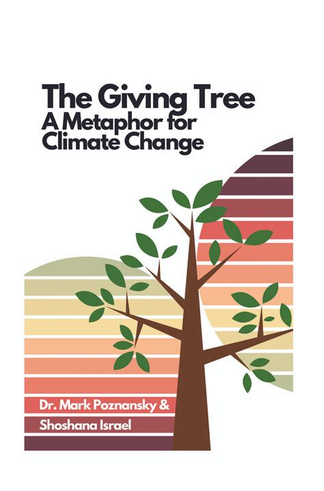 The Giving Tree... A Metaphor for Climate Change