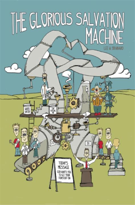 The Glorious Salvation Machine