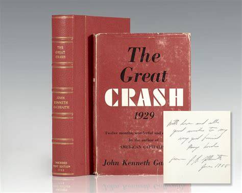 The Great Crash 1929 Fist Edition Inscribed