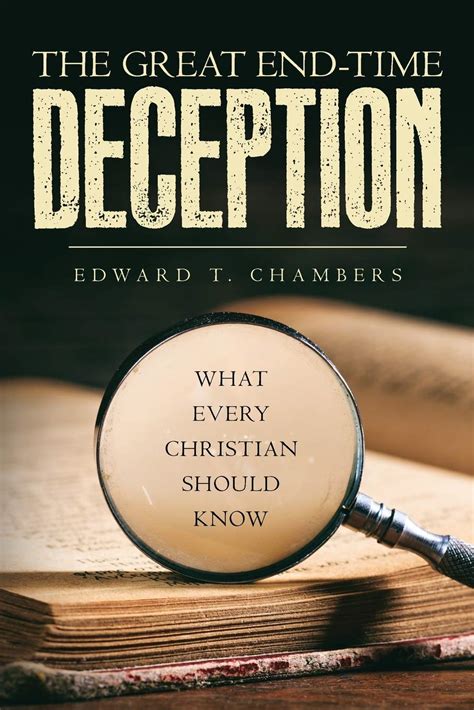 The Great End Time Deception