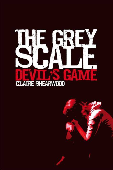 The Grey Scale: Devil's Game