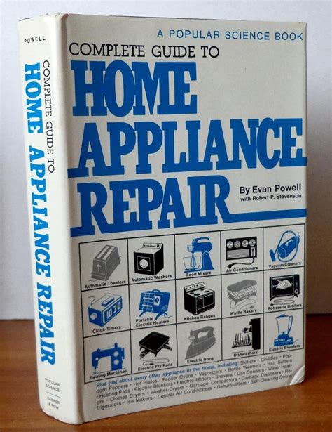 The Guide to Home Appliance Repair