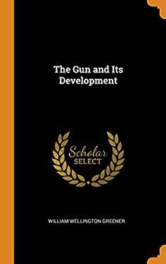 The Gun and its Development