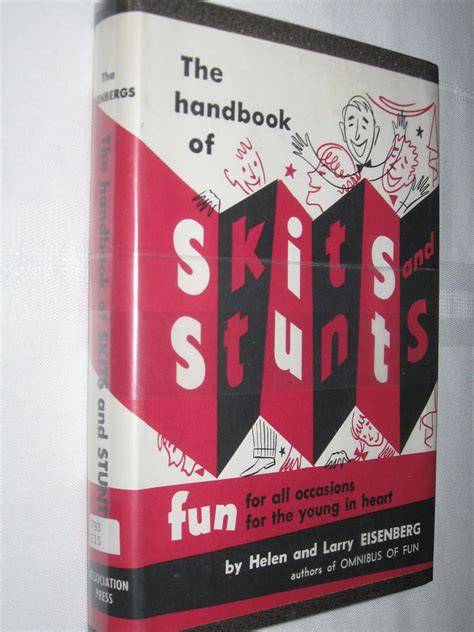 The Handbook of Skits & Stunts