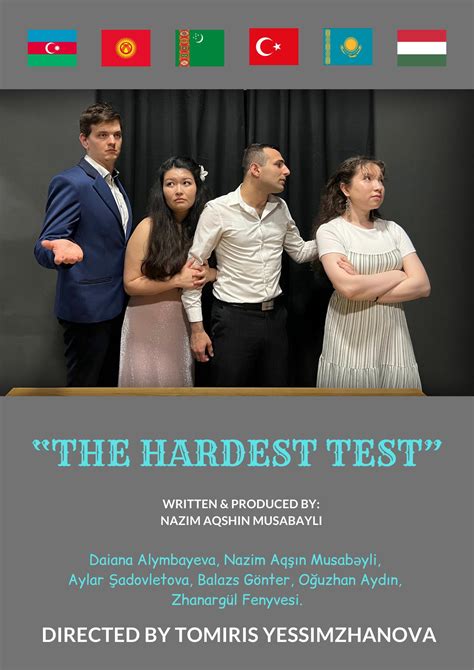 The Hardest Test