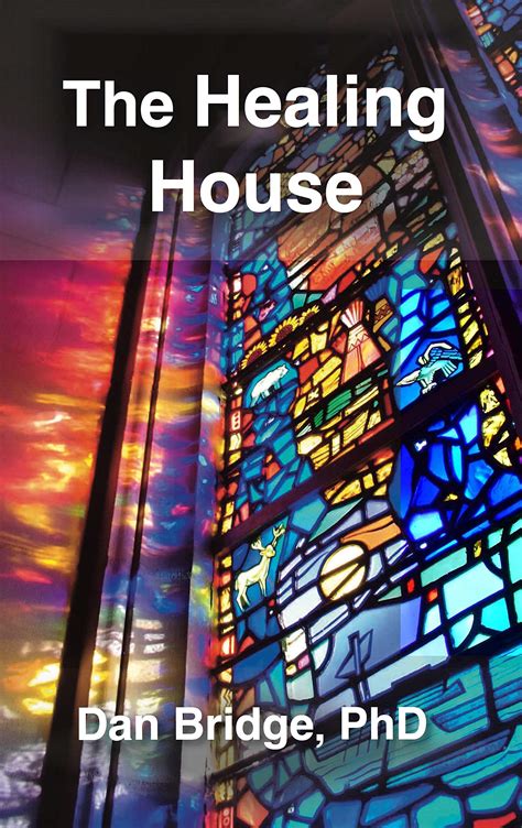 The Healing House