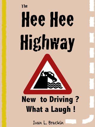 The Hee Hee Highway