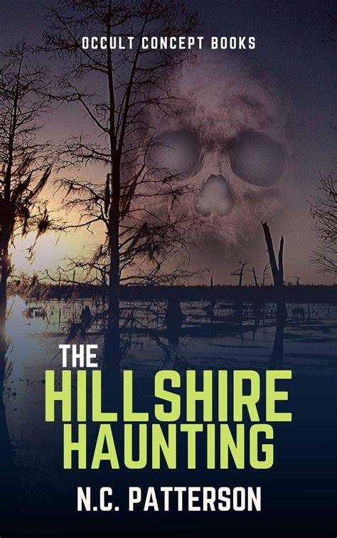 The Hillshire Haunting