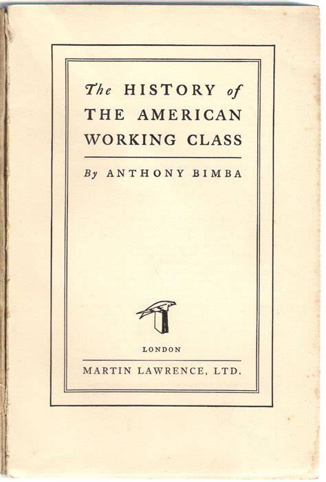 The History of the American Working Class