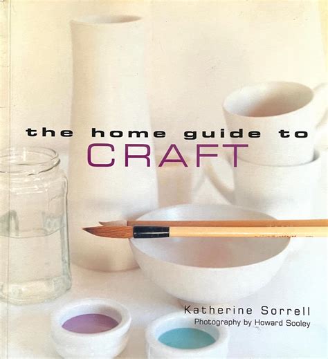 The Home Guide to Craft