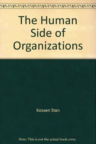 The Human Side of Organizations