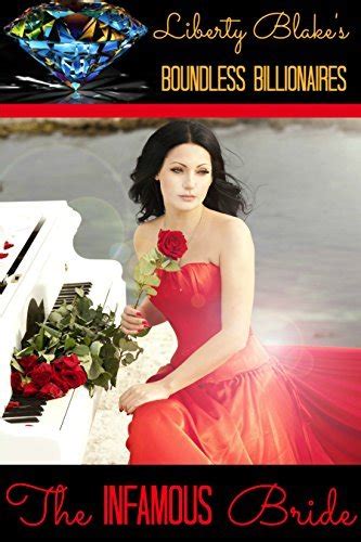 The Infamous Bride (Boundless Billionaires #3)