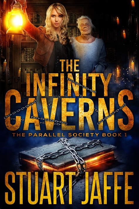 The Infinity Caverns (Parallel Society #1)