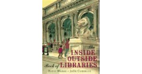 The Inside-Outside Book of Libraries
