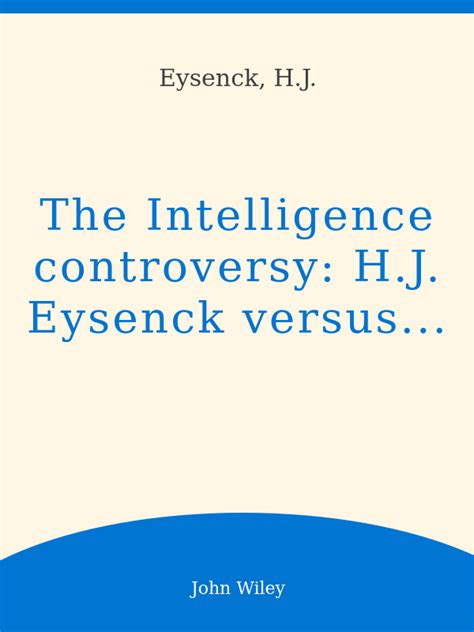 The Intelligence Controversy