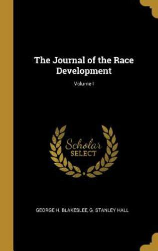 The Journal Of Race Development, Volume 4...