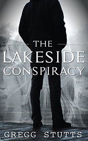 The Lakeside Conspiracy