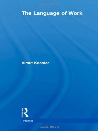 The Language of Work (Intertext)