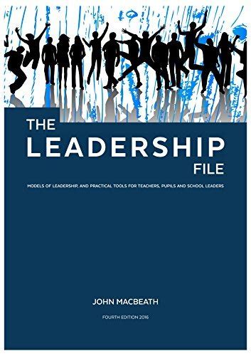 The Leadership File