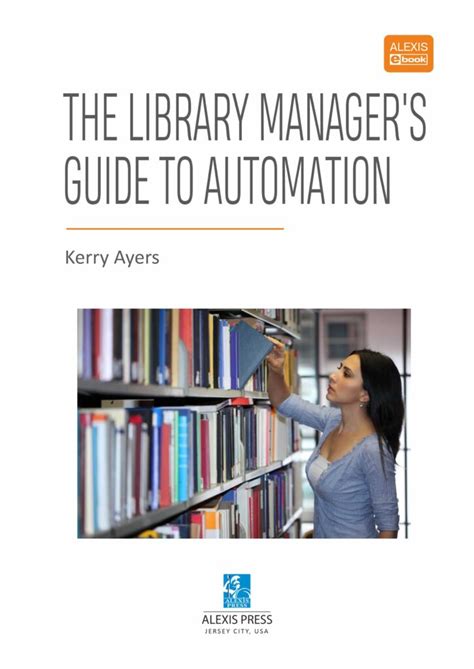 The Library Manager's Guide to Automation