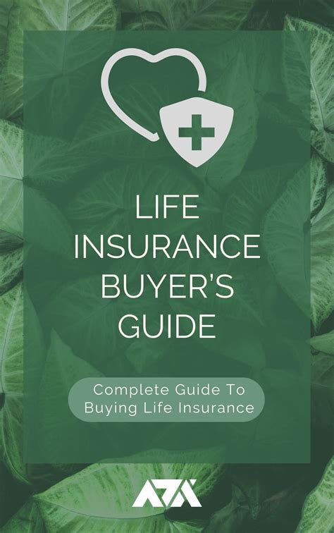 The Life Insurance Buyer's Guide