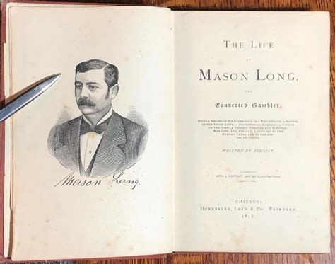 The Life of Mason Long