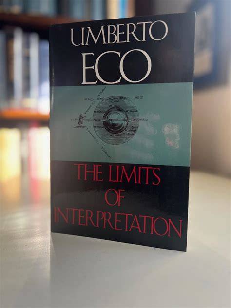 The Limits of Interpretation