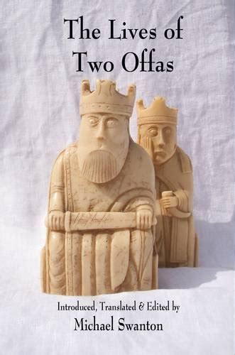 The Lives of Two Offas