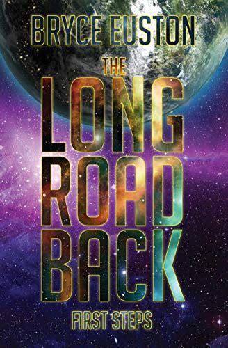 The Long Road Back