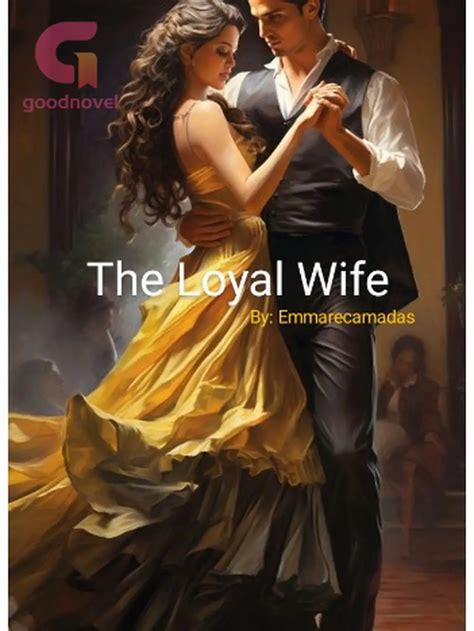 The Loyal Wife