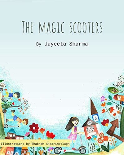 The Magic Scooters