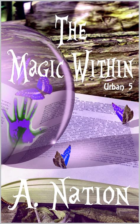 The Magic Within