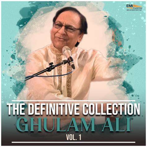 The Magic of Ghulam Ali