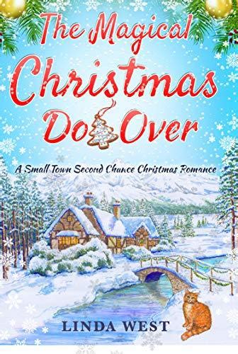 The Magical Christmas Do Over