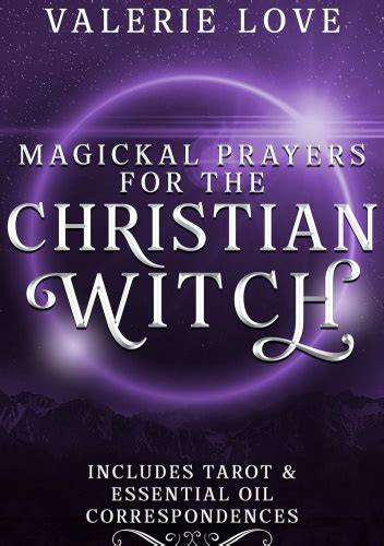 The Magickal prayers.