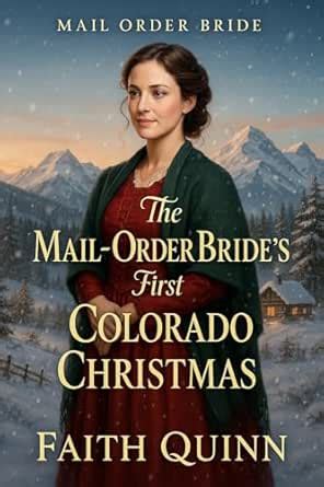 The Mail Order Bride's First Colorado Christmas