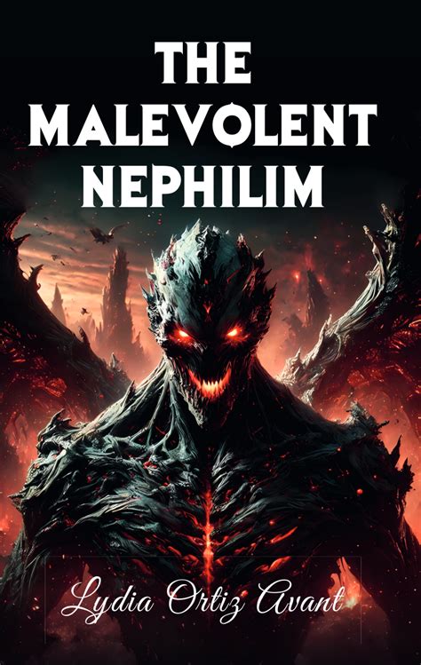 The Malevolent Nephilim
