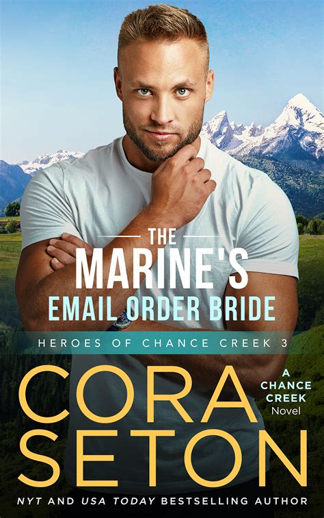 The Marine's Knocked Up Email Order Bride