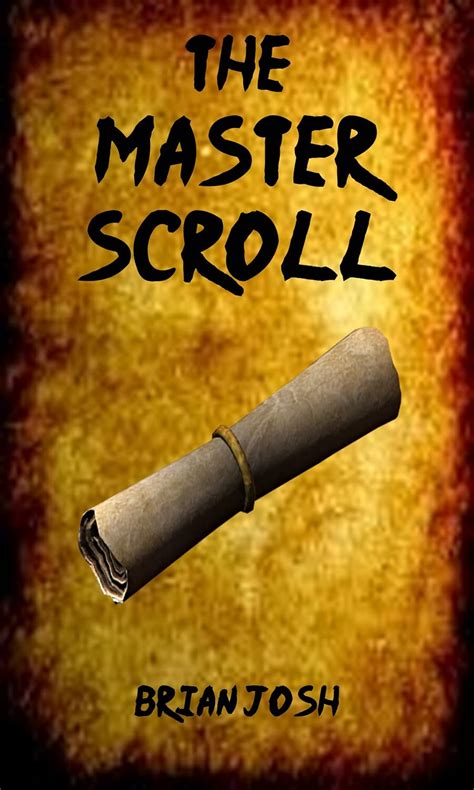 The Master Scroll