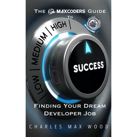 The MaxCoders Guide To Finding Your Dream Developer Job