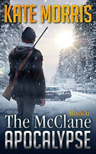 The McClane Apocalypse Book 6
